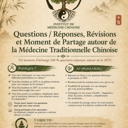 Questions/Réponses, Révisions et Moment de Partage autour de la Médecine Traditionnelle Chinoise